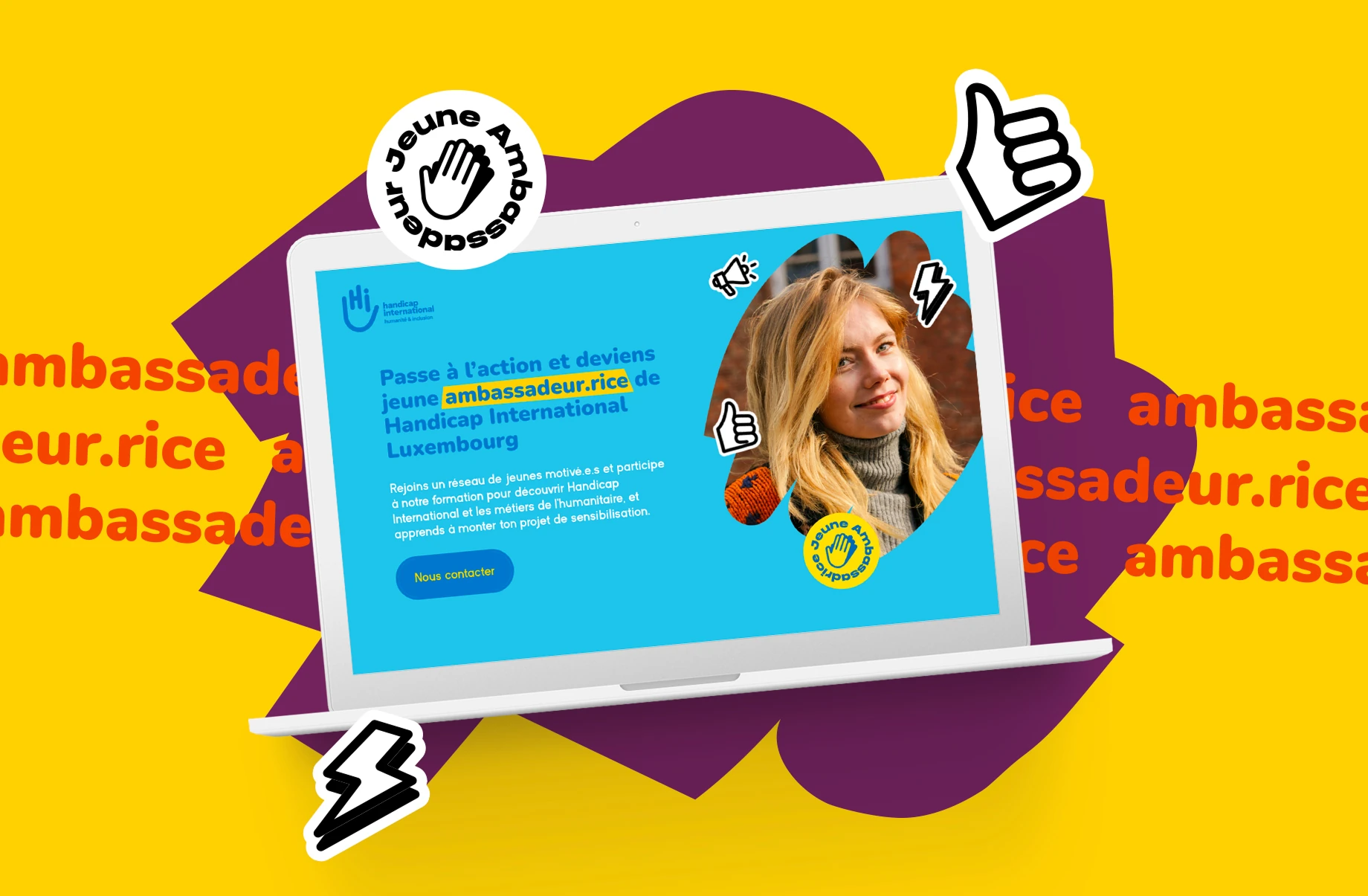 Une campagne engageante